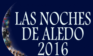 Las noches de Aledo 2016