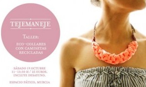 Taller: Eco-collares reclicando camisetas