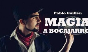 Magia a Bocajarro con Pablo Guillén en La Azotea