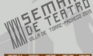 XXXI Semana de Teatro Villa de Torre-Pacheco