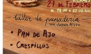 Taller de panadería: Pan de ajo y Crespillos