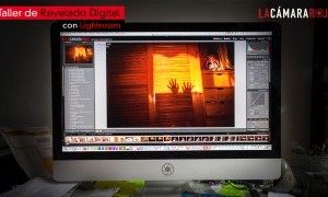 Taller de Revelado Digital con Lightroom